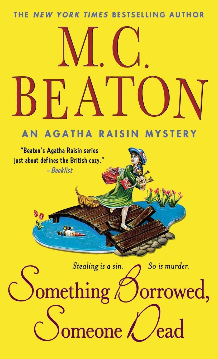 Something Borrowed, Someone Dead: An Agatha Raisin Mystery Contemporary literature