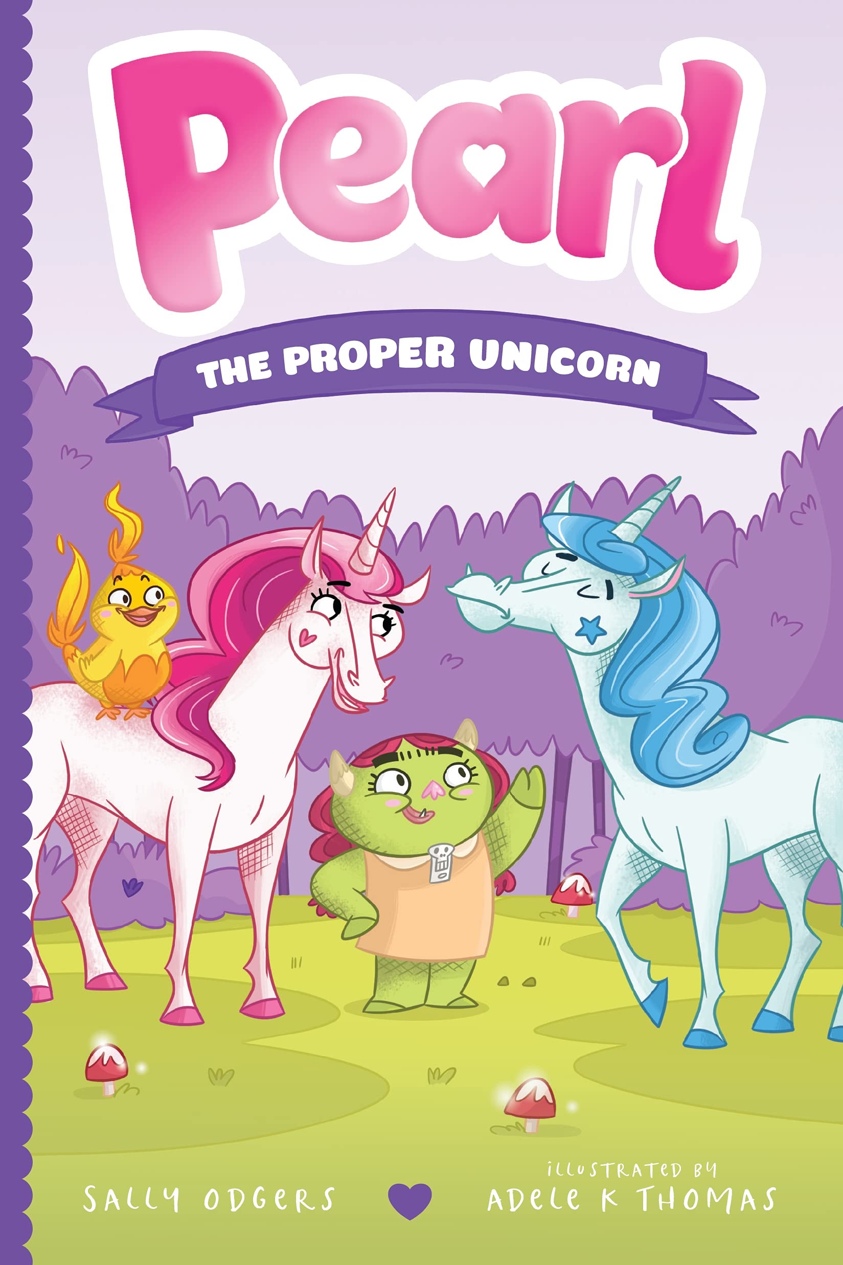 Pearl: The Proper Unicorn (Pearl the Magical Unicorn) Non-fiction