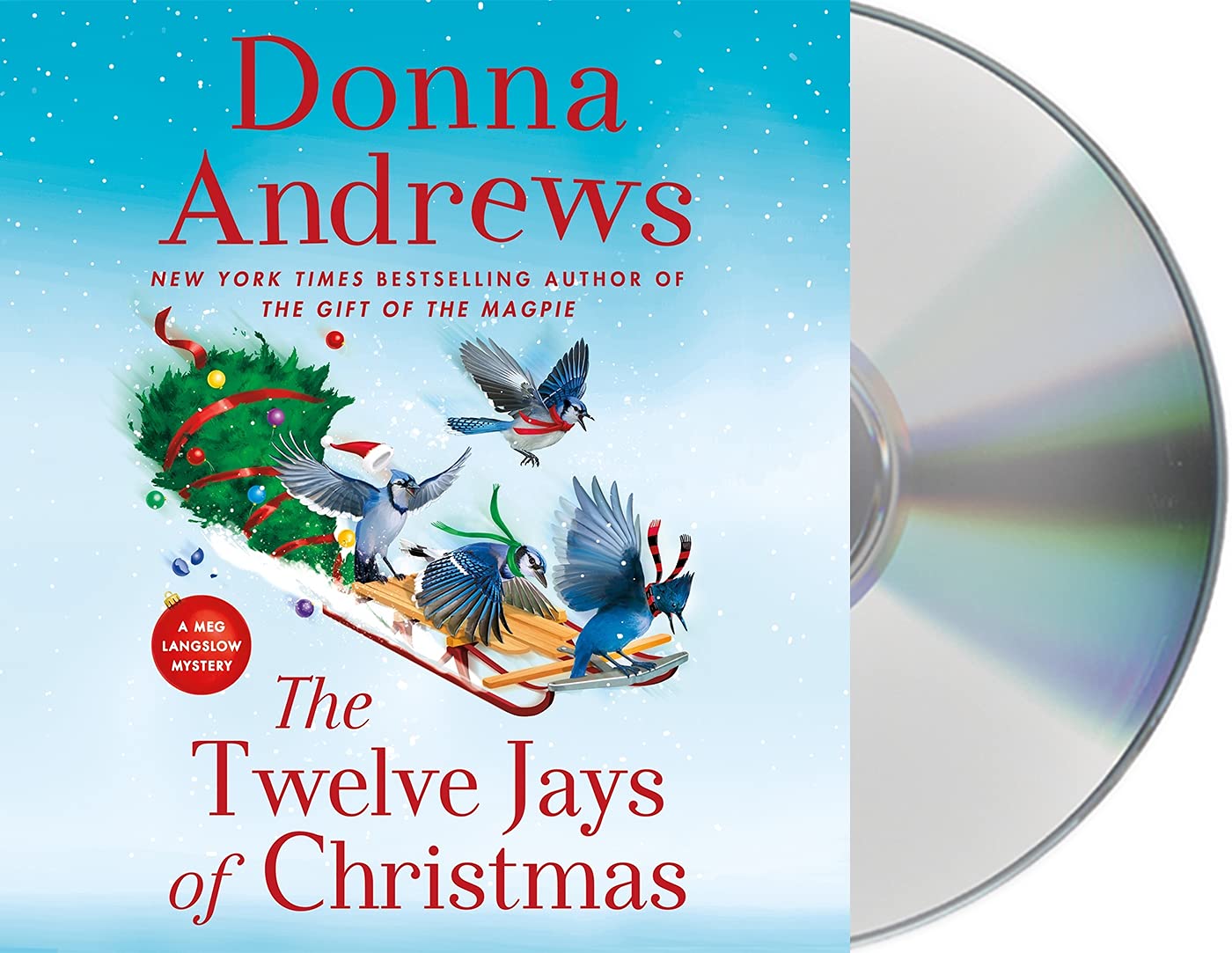 The Twelve Jays of Christmas (Meg Langslow Mysteries) Holiday Reading