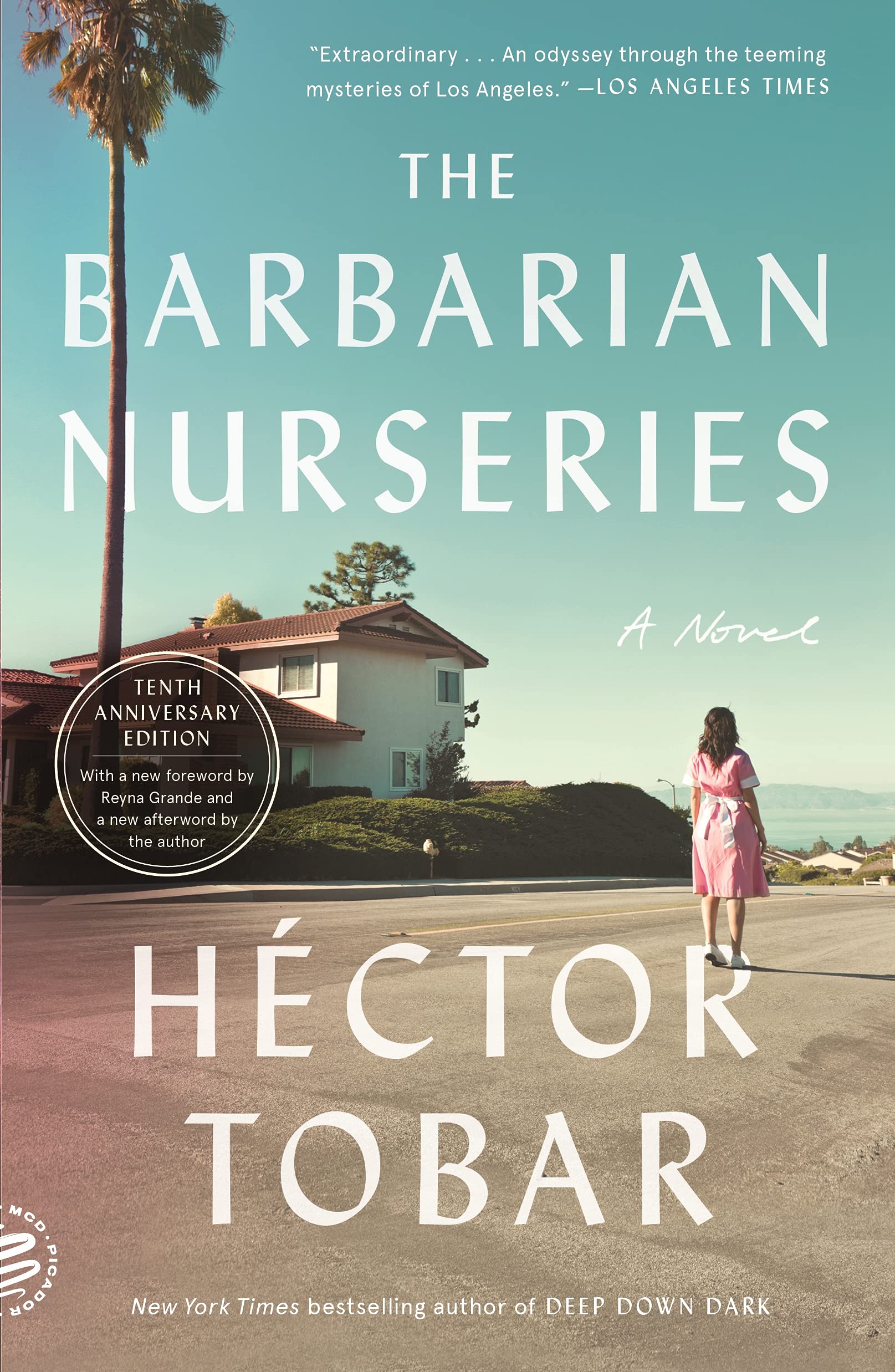 Barbarian Nurseries (Tenth Anniversary Edition): A Novel (Tenth Anniversary Edition) Historical Fiction