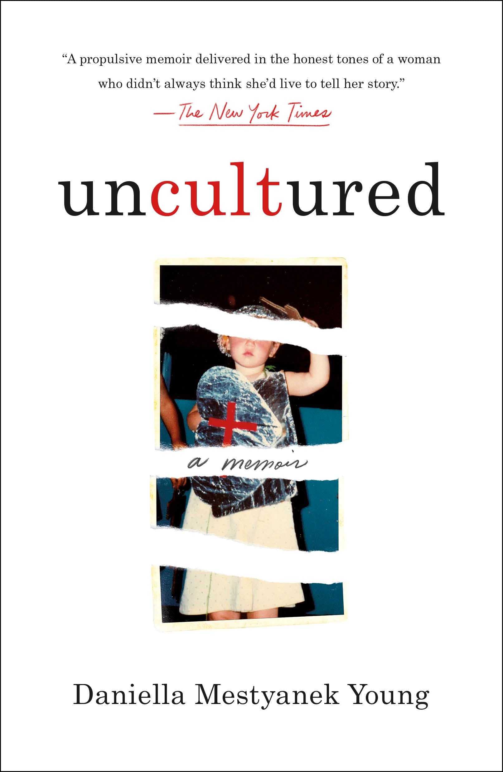 Uncultured: A Memoir Social Sciences