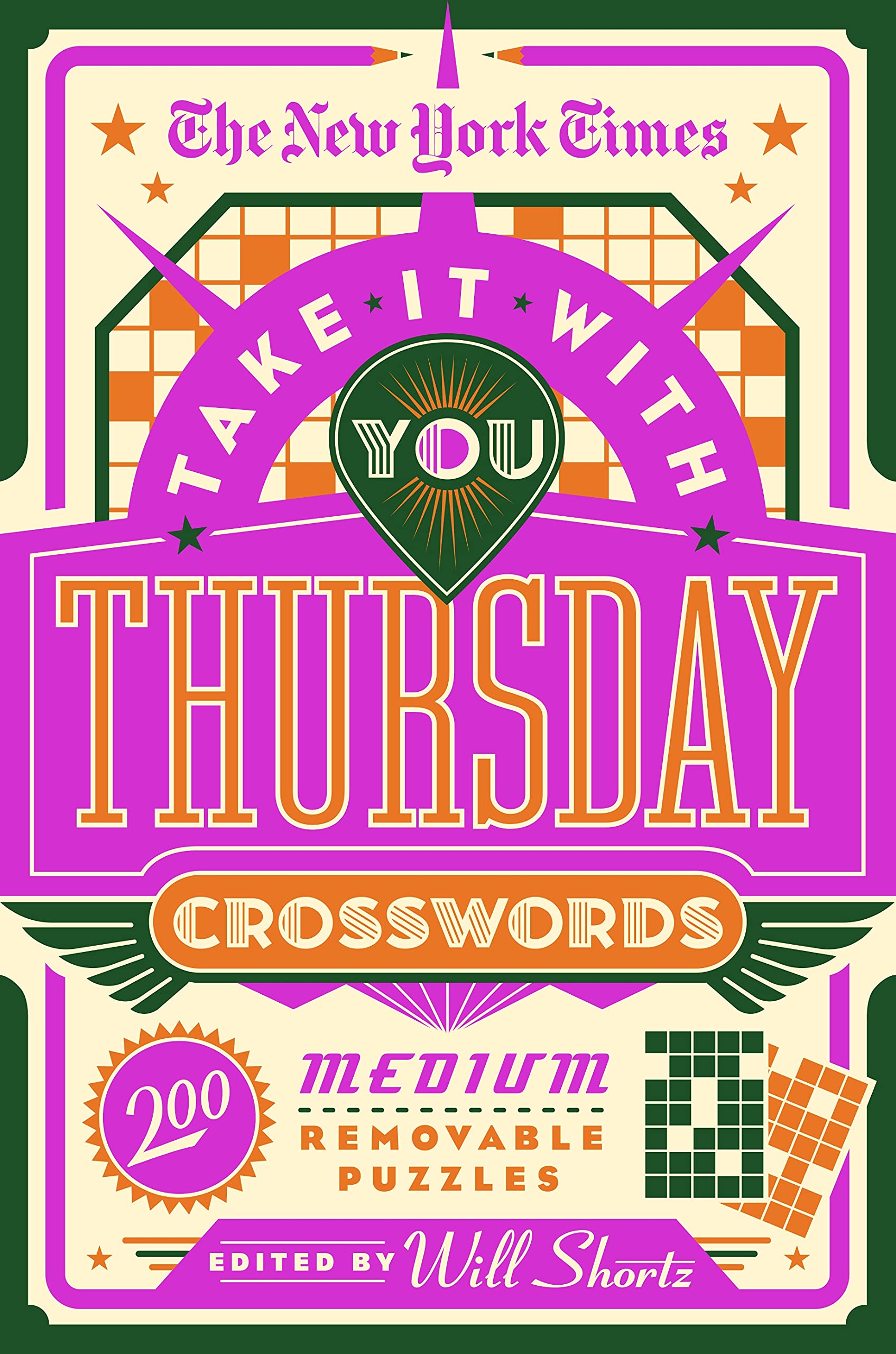 New York Times Take It With You Thursday Crosswords: 200 Medium Removable Puzzles Leisure & Fun