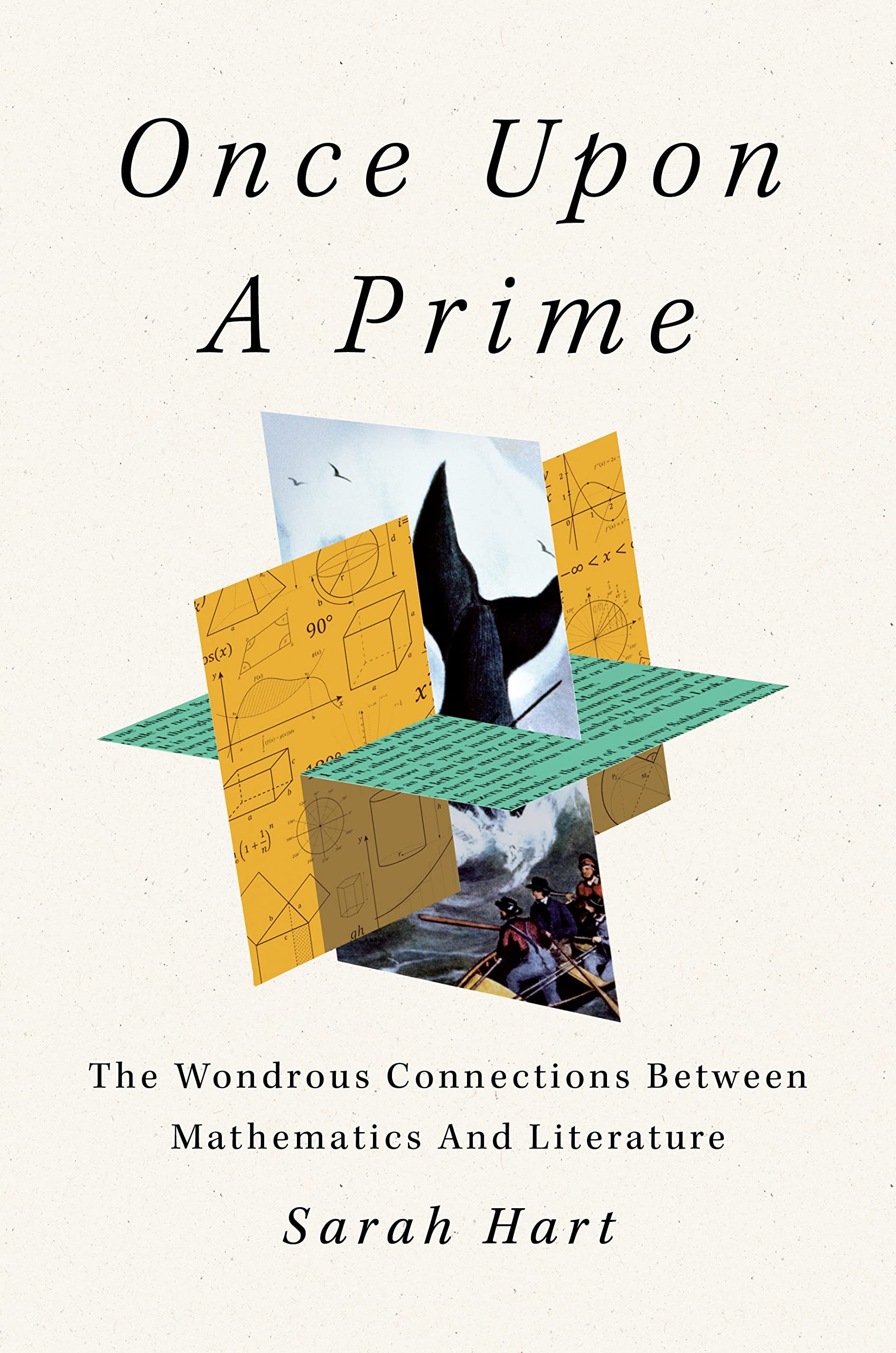 Once Upon a Prime: The Wondrous Connections Between Mathematics and Literature Contemporary literature