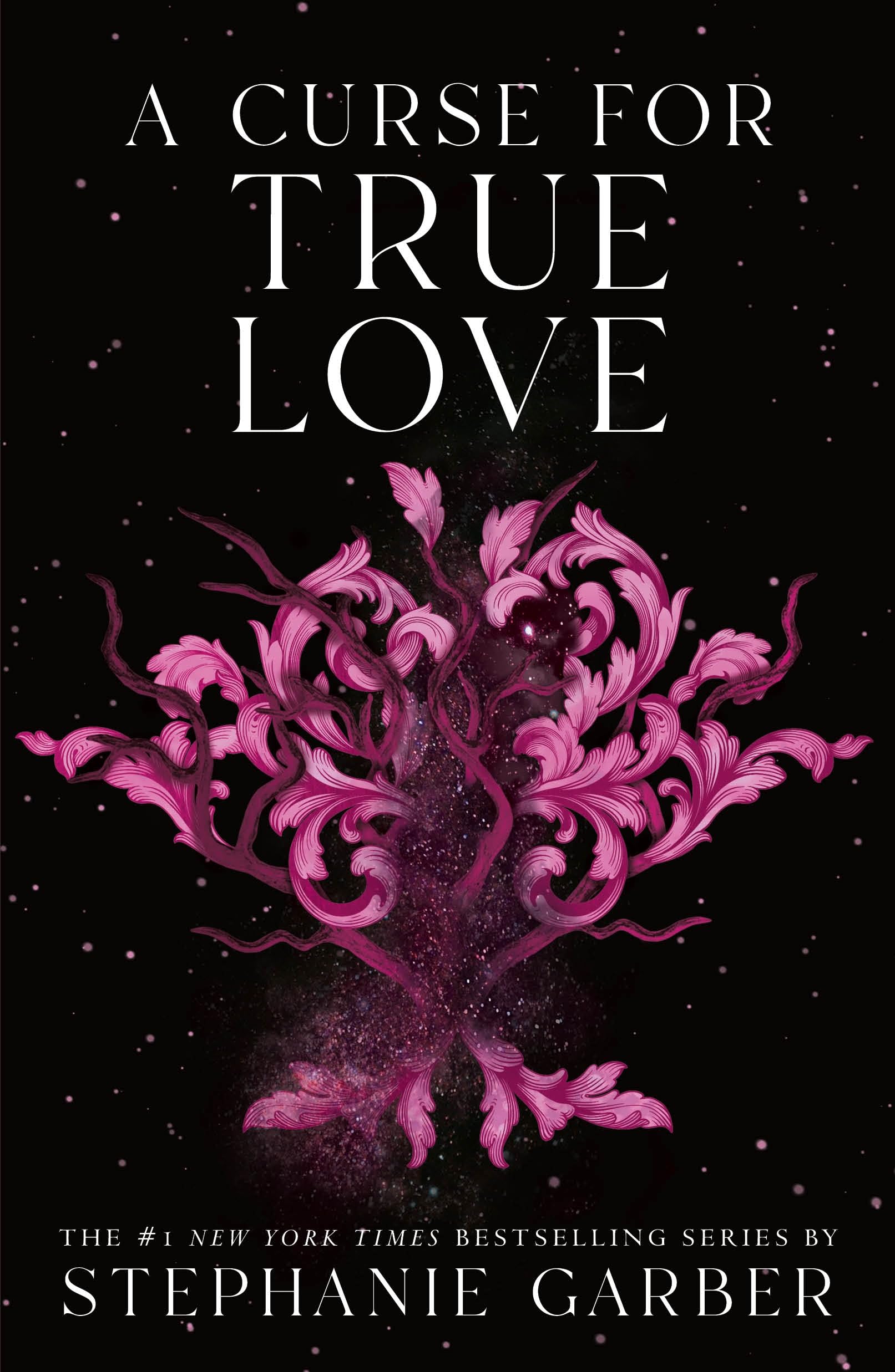 A Curse for True Love (Once upon a Broken Heart, 3) Romance