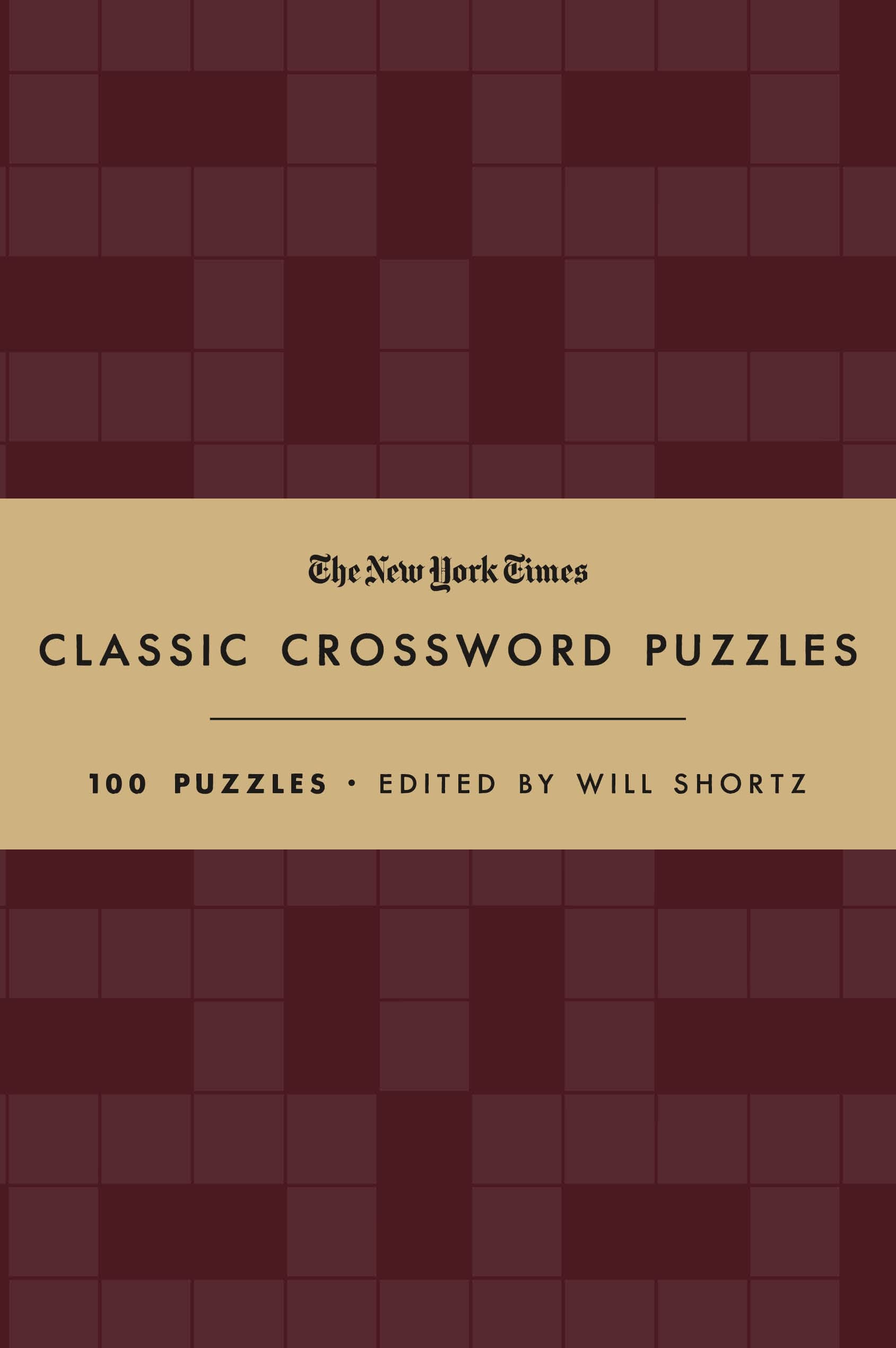 The New York Times Classic Crossword Puzzles Cranberry and Gold: 100 Puzzles Leisure & Fun