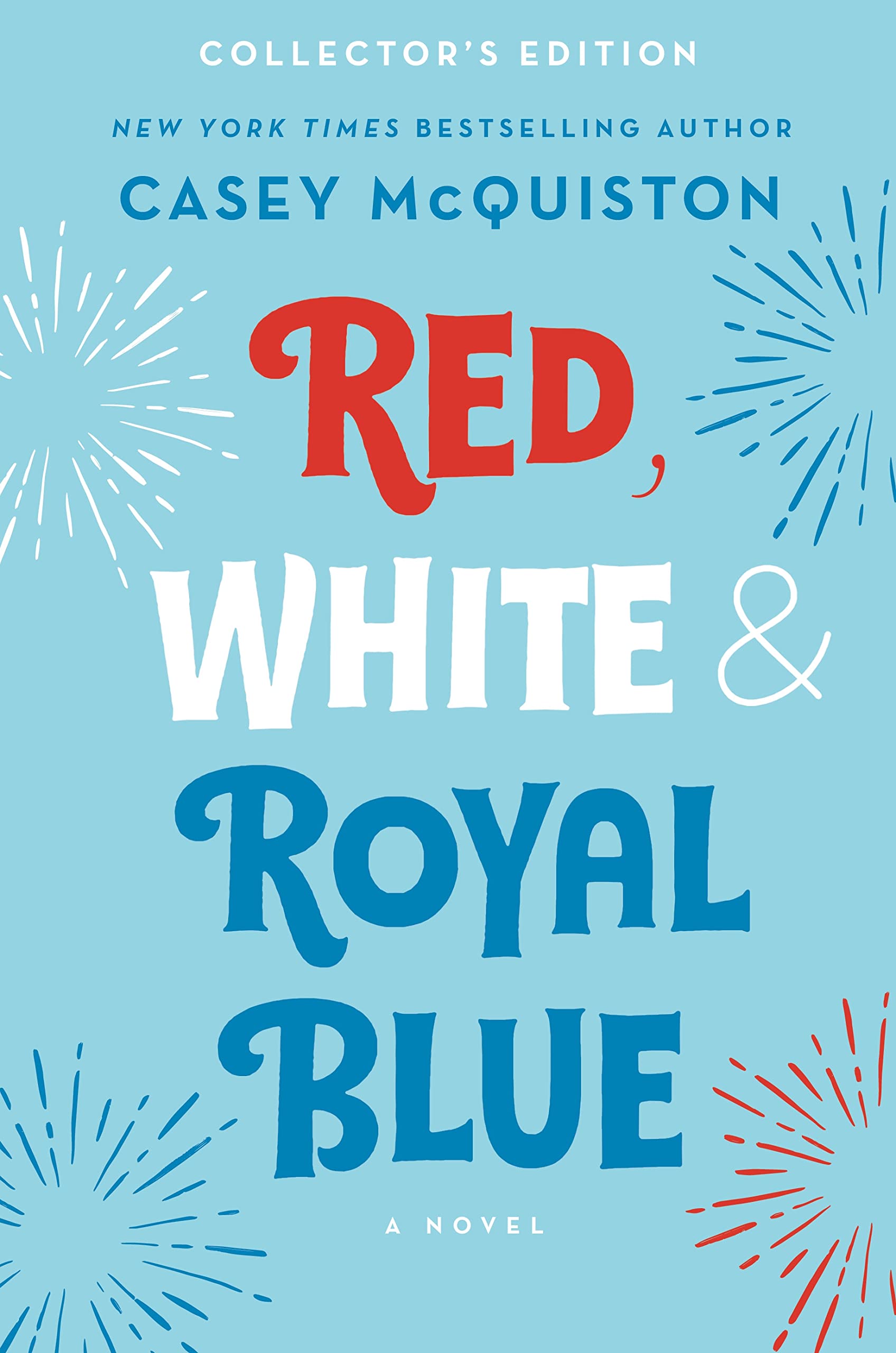 Red, White & Royal Blue: Collector's Edition: A Novel LGBTQ+