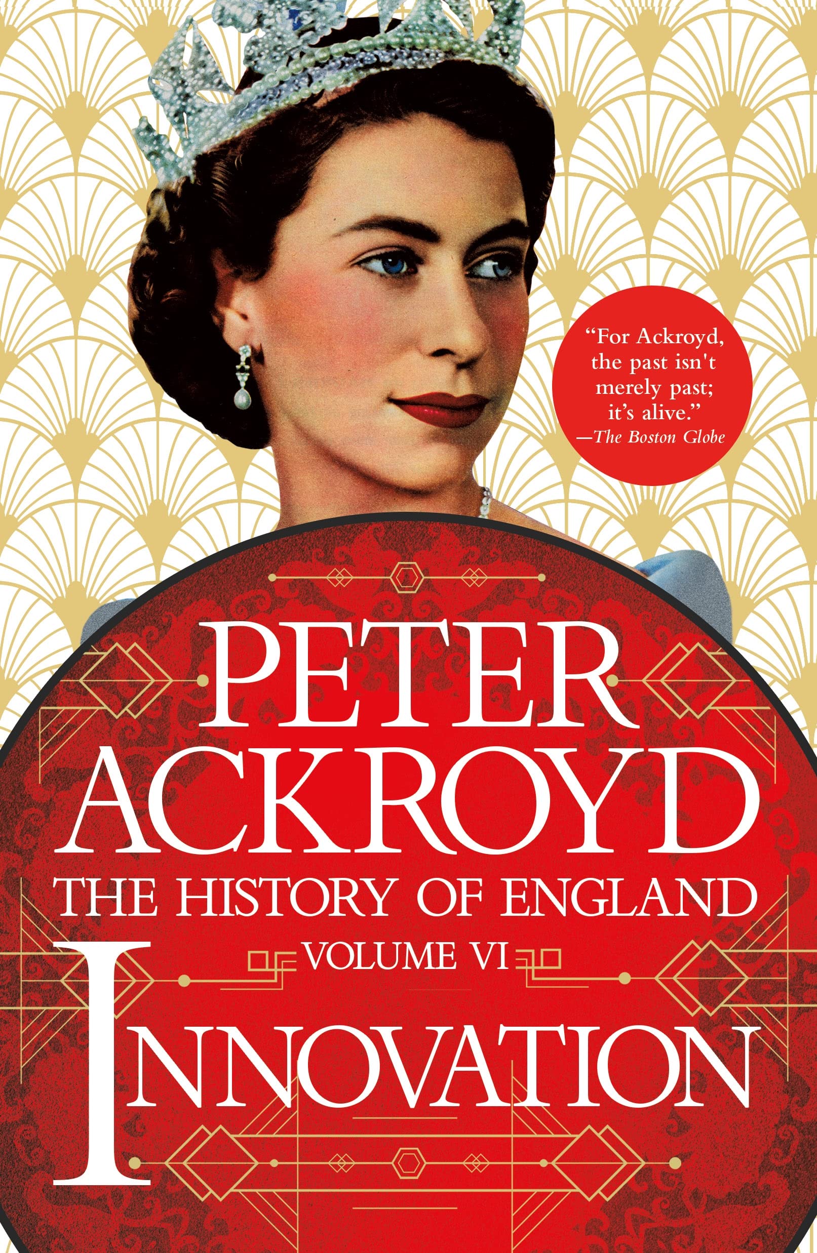 Innovation (The History of England, 6) Politics & History