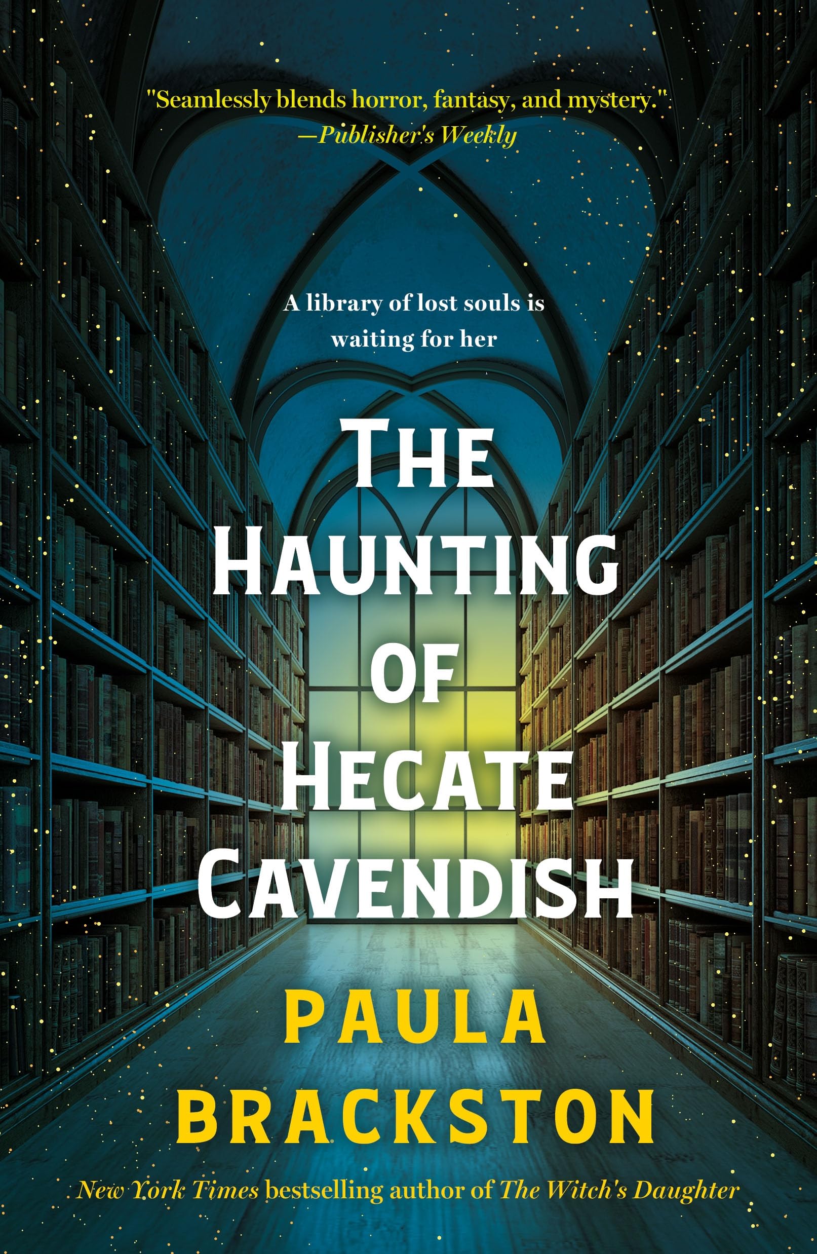 The Haunting of Hecate Cavendish: A Novel (Hecate Cavendish, 1, Band 1) Historical Fiction