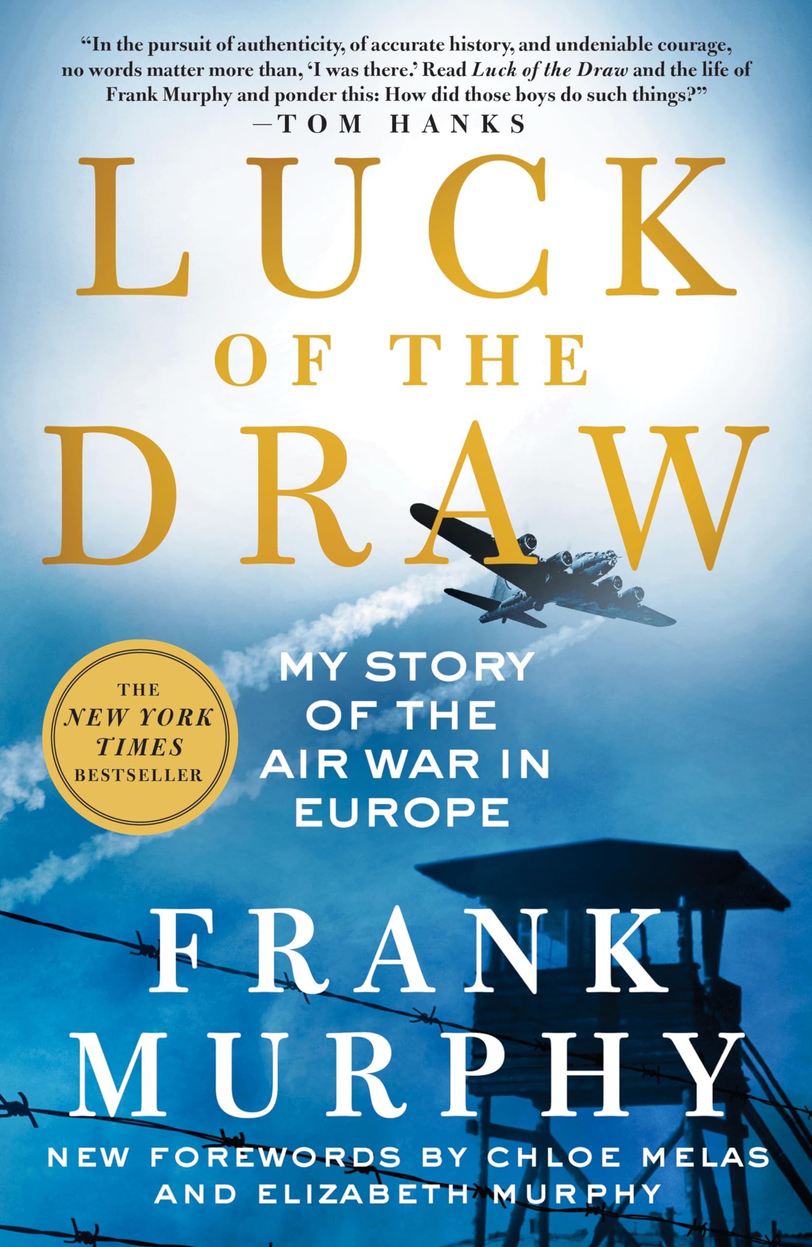 Luck of the Draw: My Story of the Air War in Europe Biographies & Memoirs