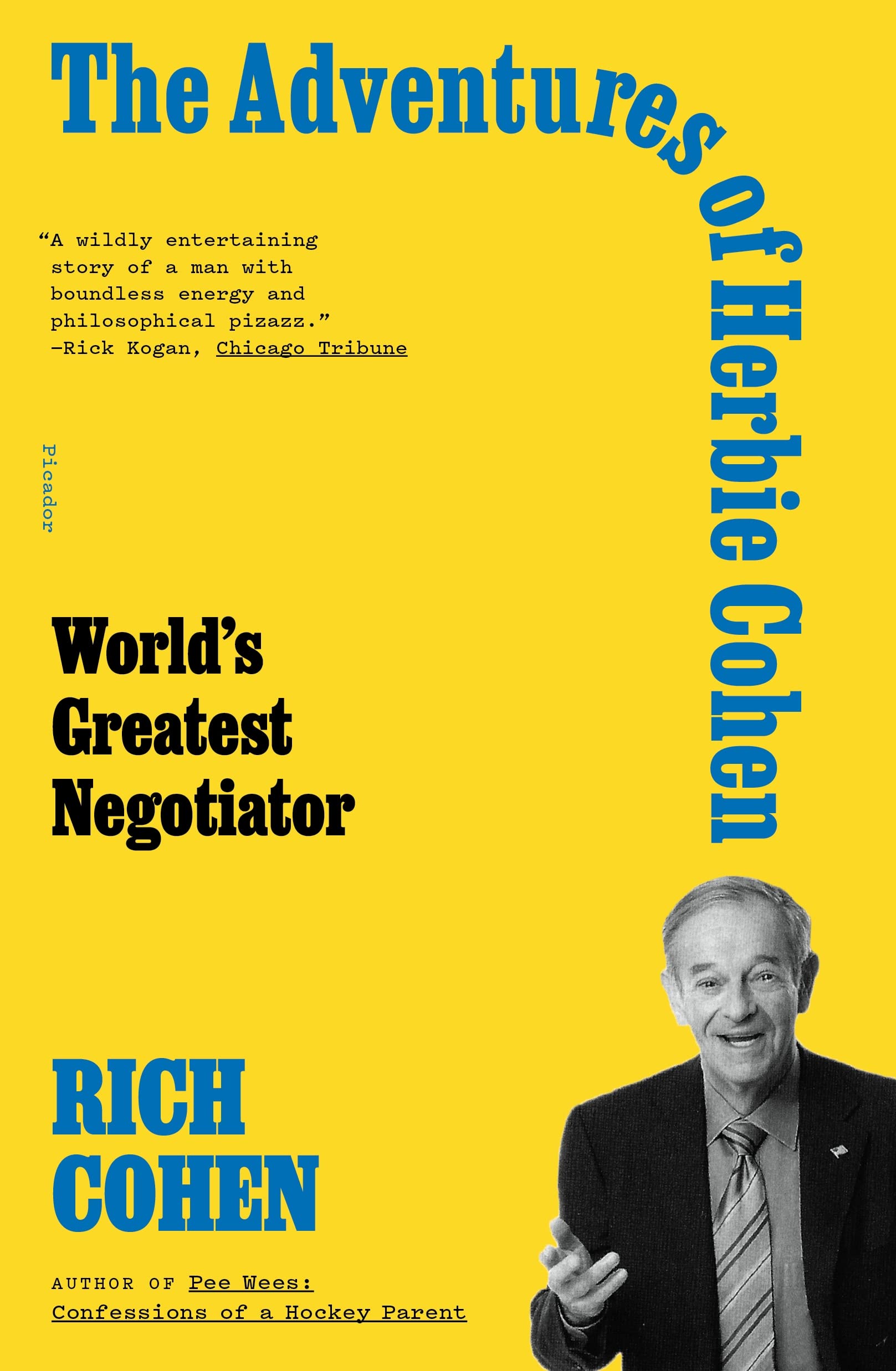 The Adventures of Herbie Cohen: World's Greatest Negotiator Art & Literature