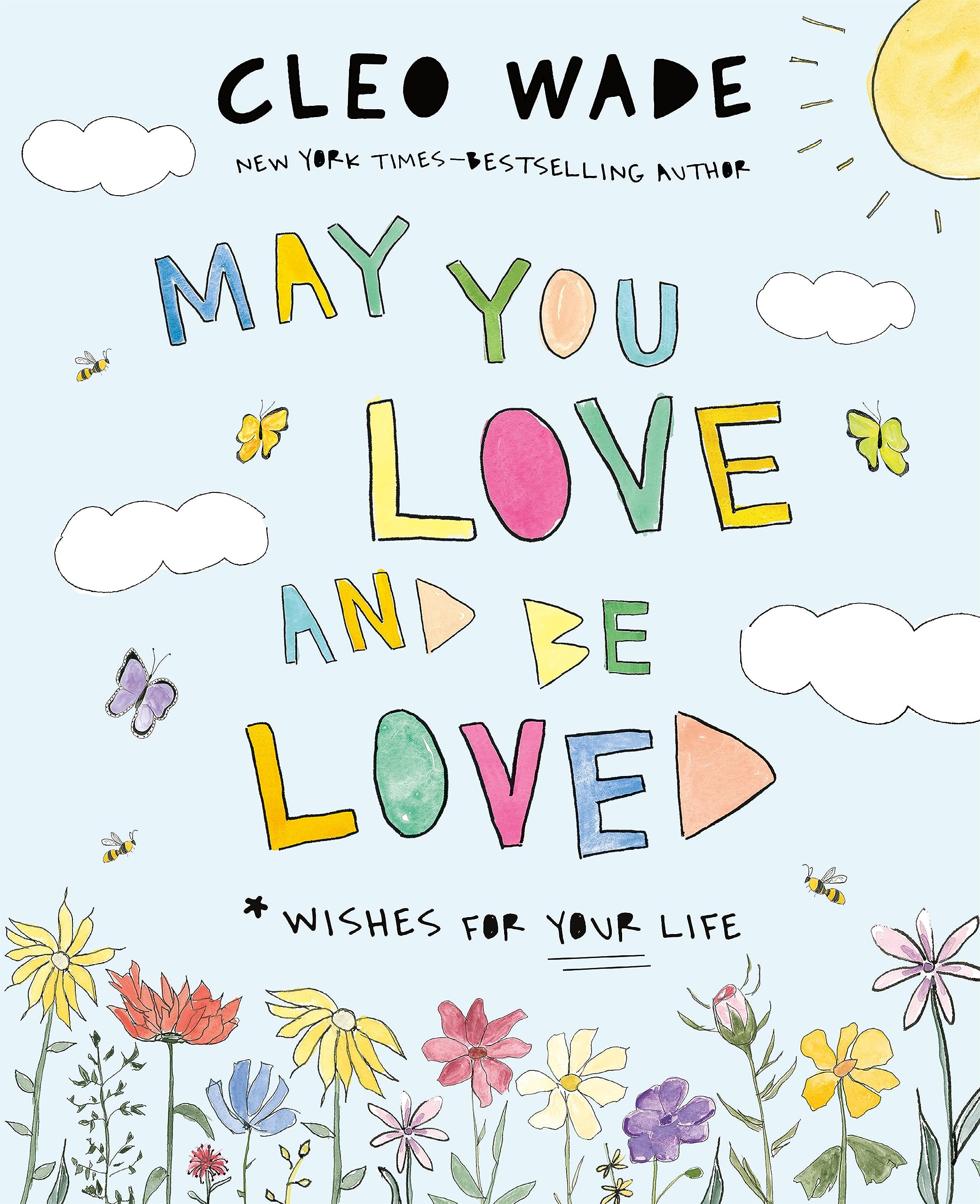 May You Love and Be Loved Parents & Children