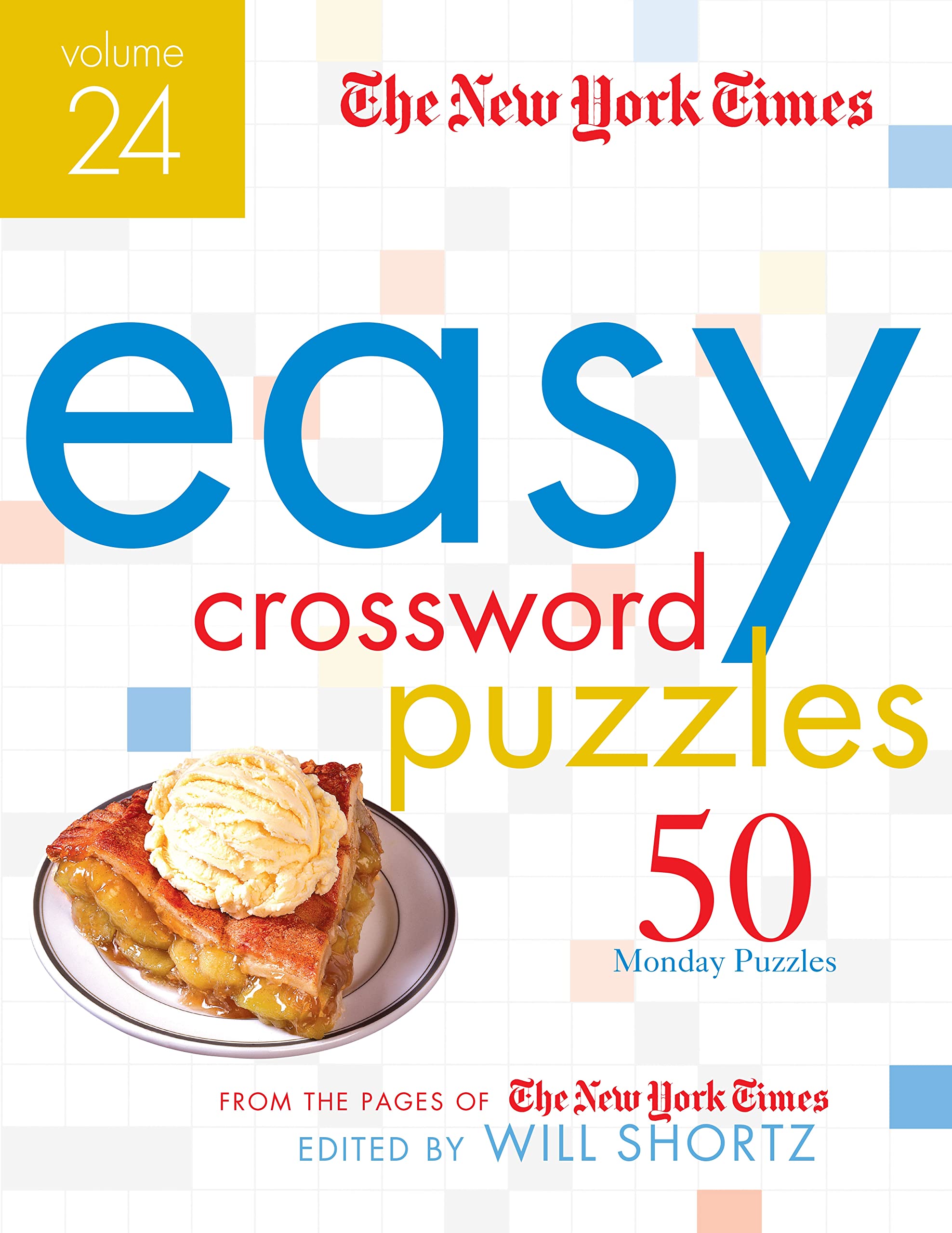 50 Monday Puzzles from the Pages of the New York Times (New York Times Easy Crossword Puzzles, 24) Leisure & Fun