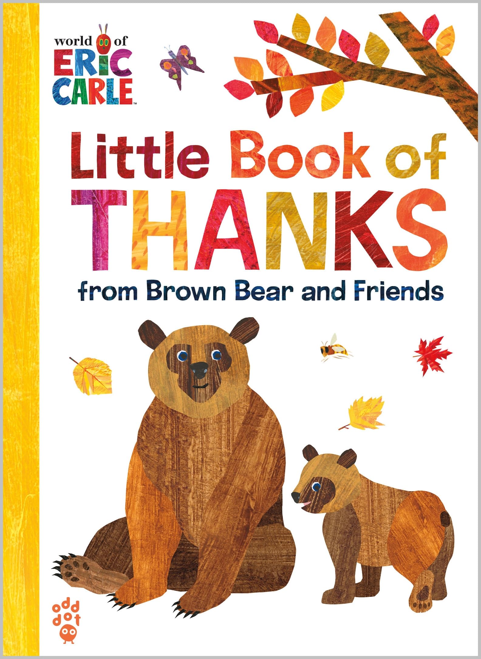Little Book of Thanks from Brown Bear and Friends (World of Eric Carle) Parents & Children