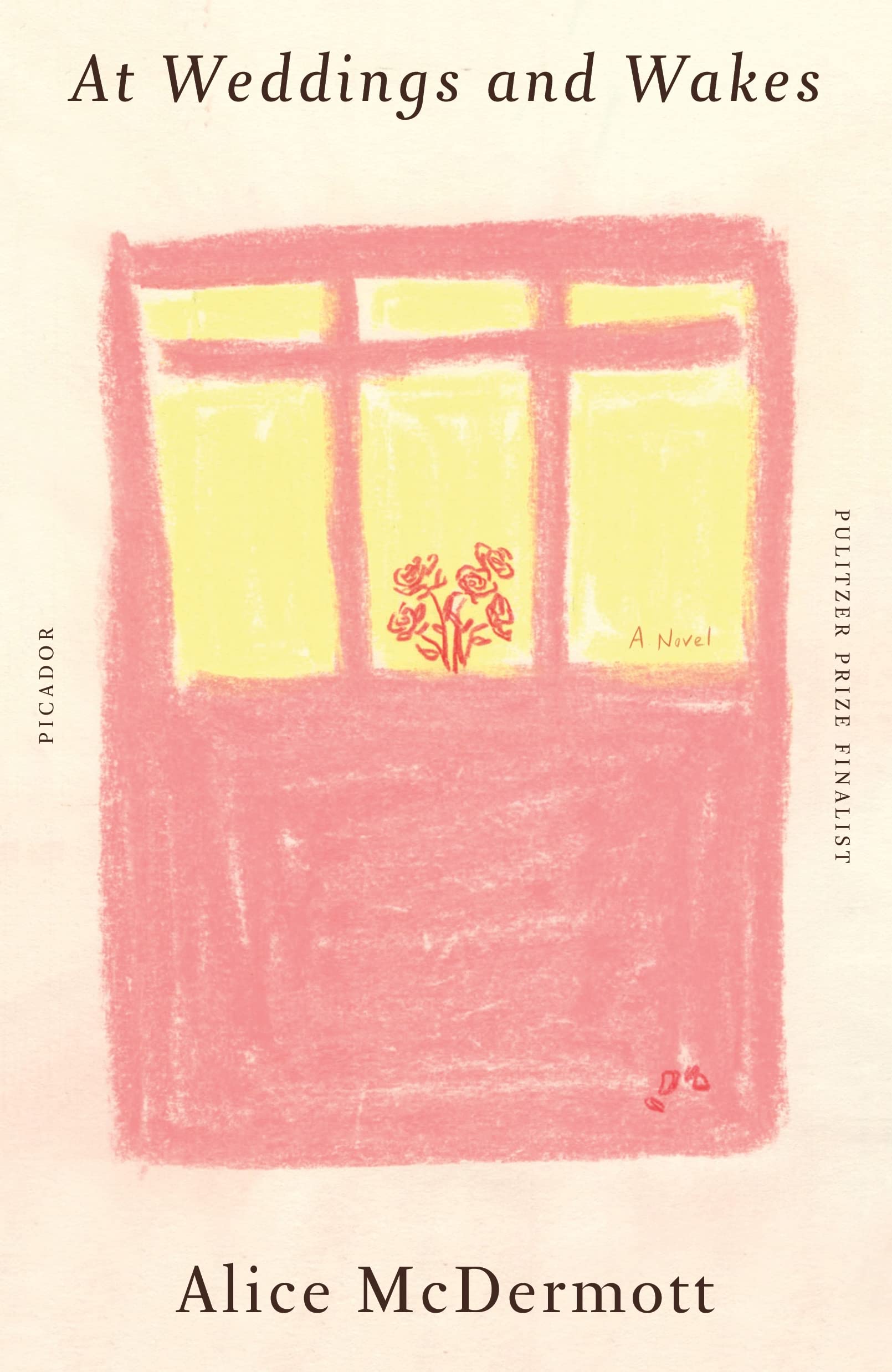 At Weddings and Wakes: A Novel Contemporary literature