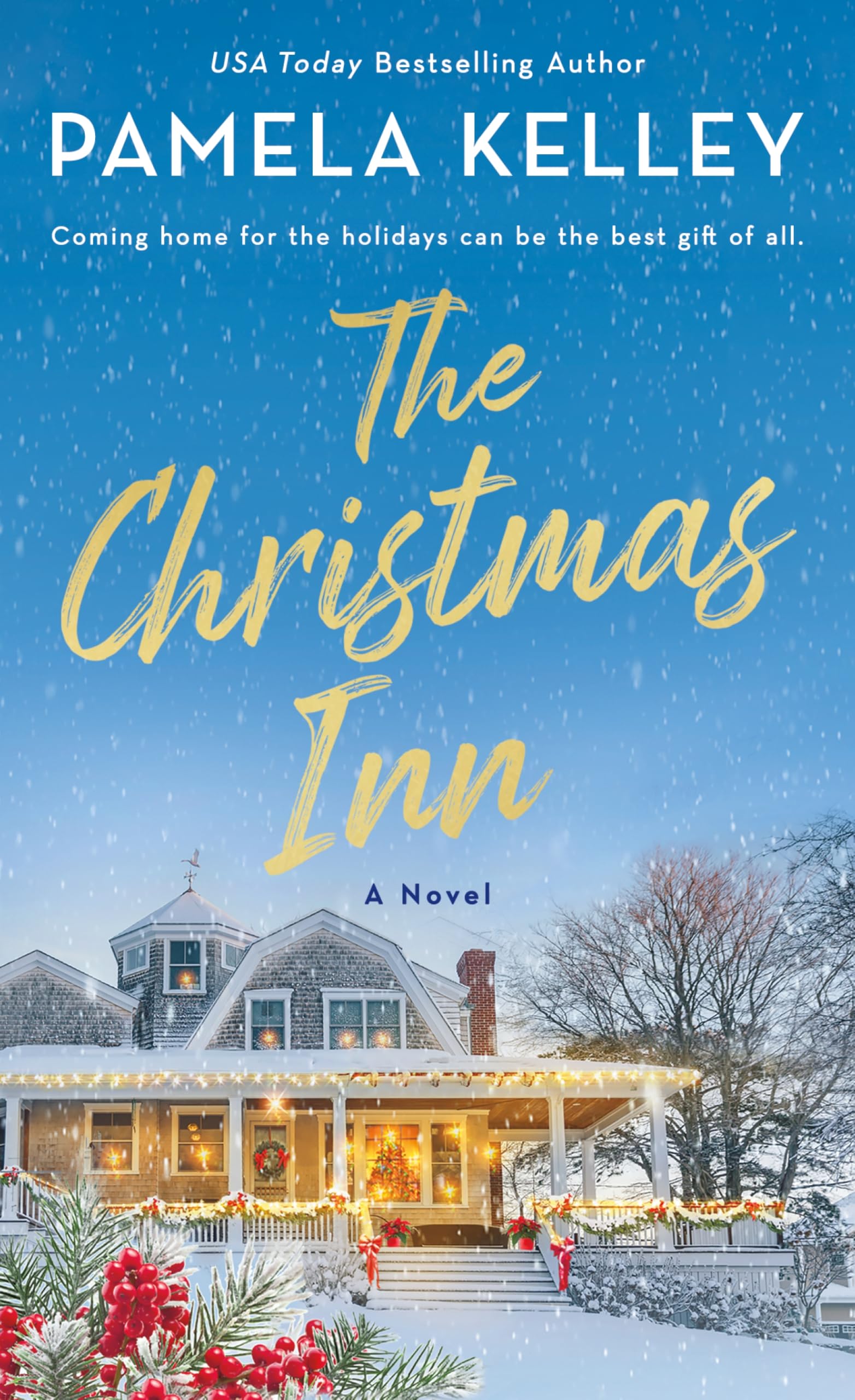 The Christmas Inn: A Novel Holiday Reading