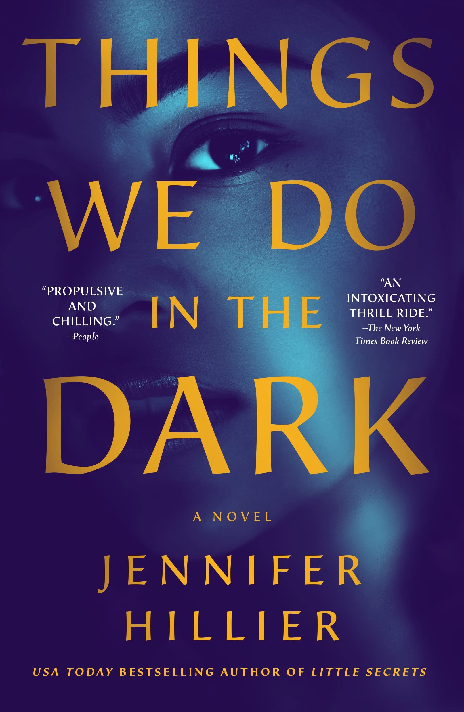 Things We Do in the Dark: A Novel Contemporary literature