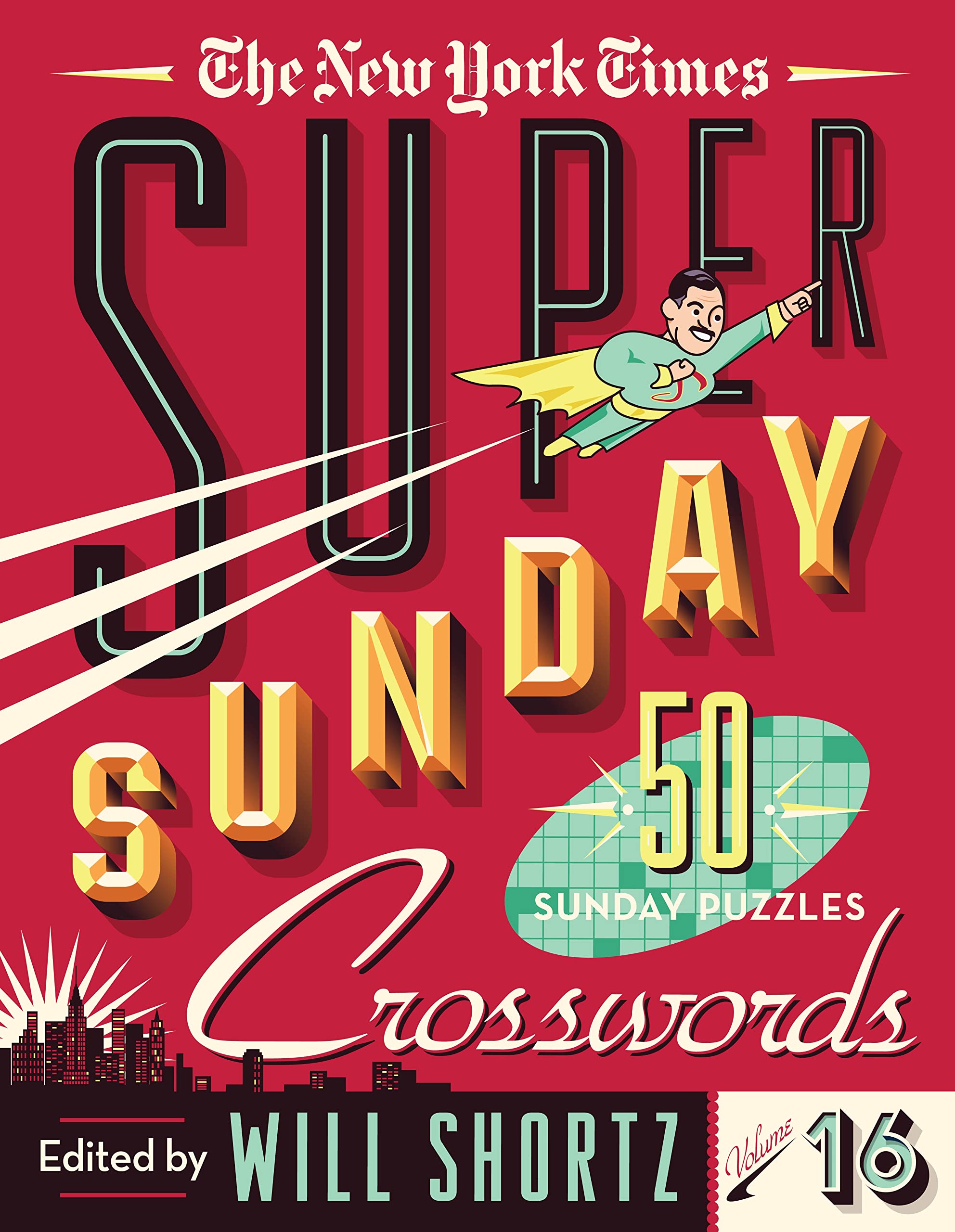 The New York Times Super Sunday Crosswords Volume 16 Leisure & Fun