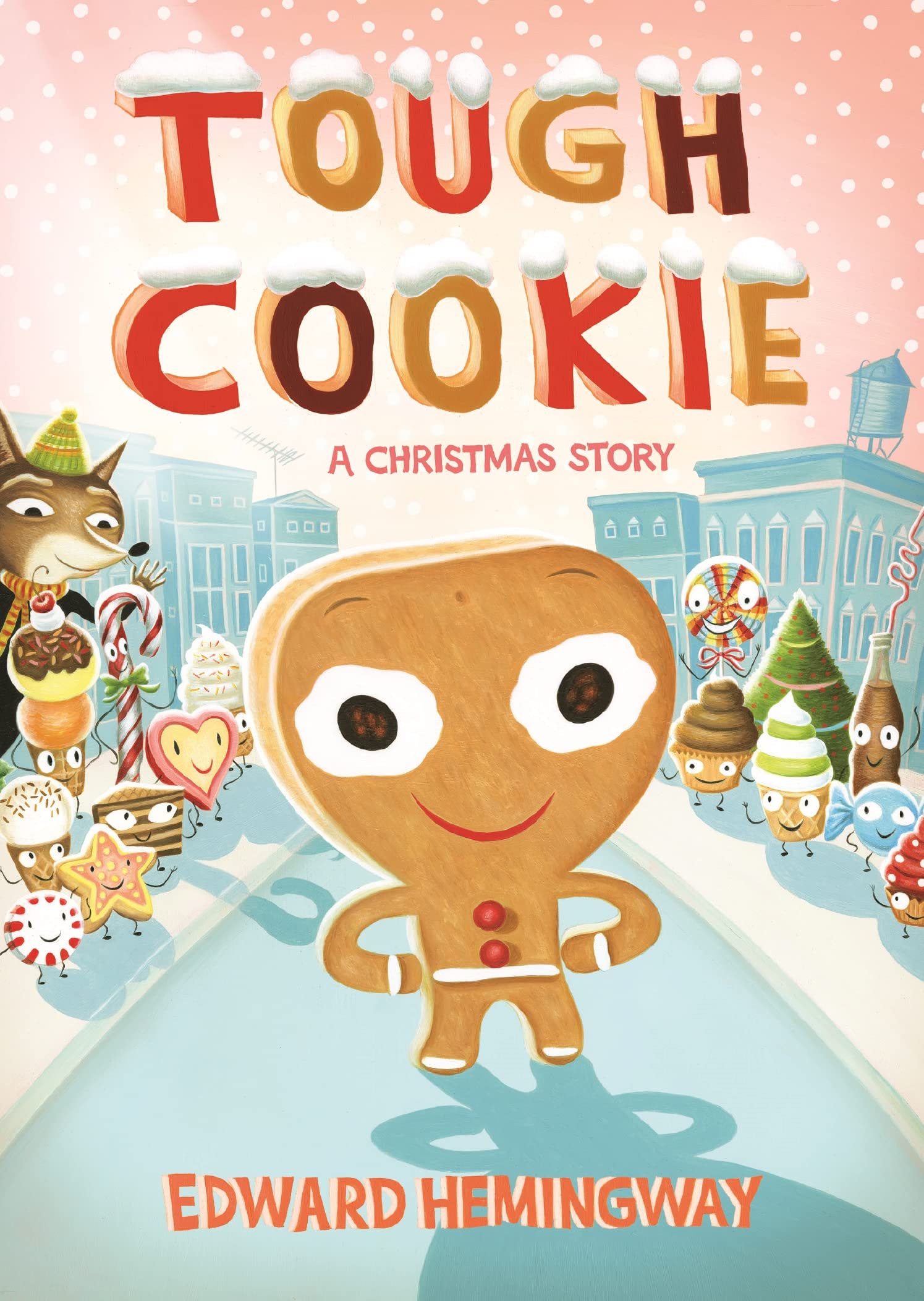 Tough Cookie: A Christmas Story Non-fiction