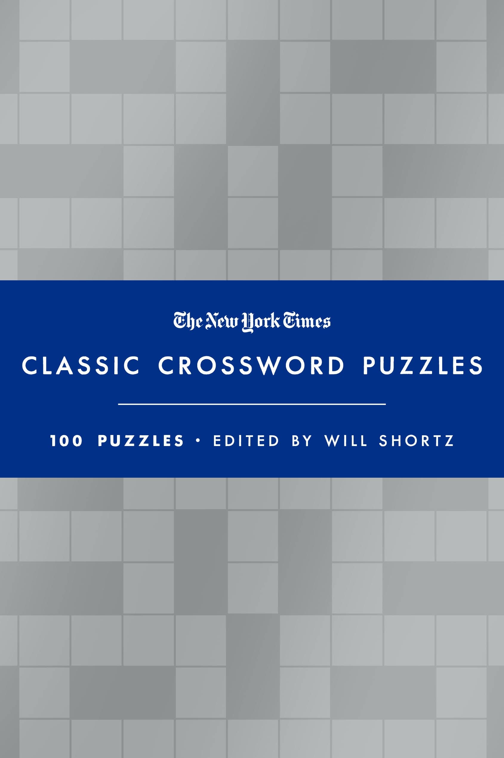 Classic Crossword Puzzles: 100 Puzzles; Blue and Silver Edition (New York Times) Leisure & Fun