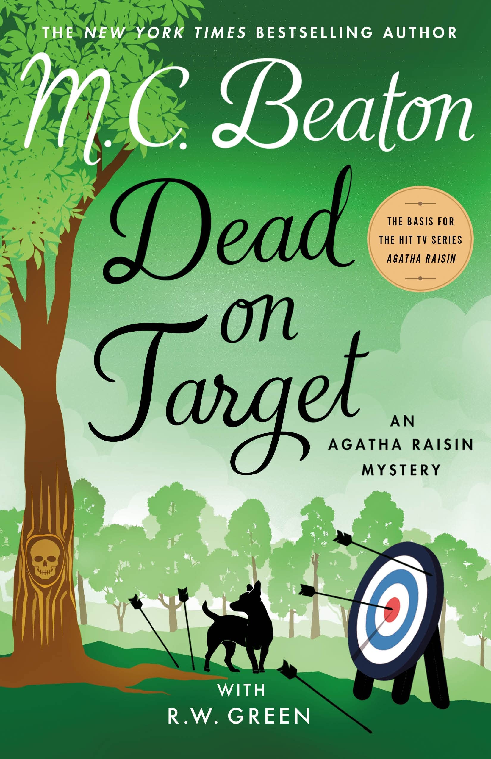 Dead on Target: An Agatha Raisin Mystery (Agatha Raisin Mysteries) Cosy Mystery & Humour