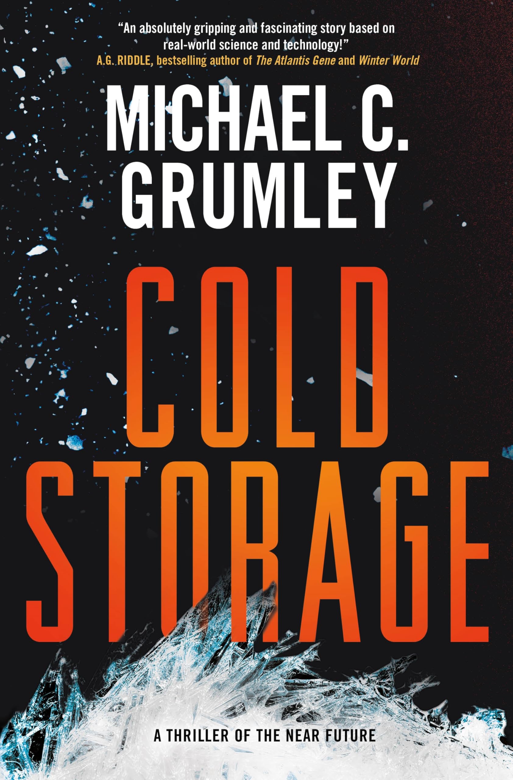 Cold Storage: A Thriller of the Near Future (Revival, 2, Band 2) Suspense & Thrillers