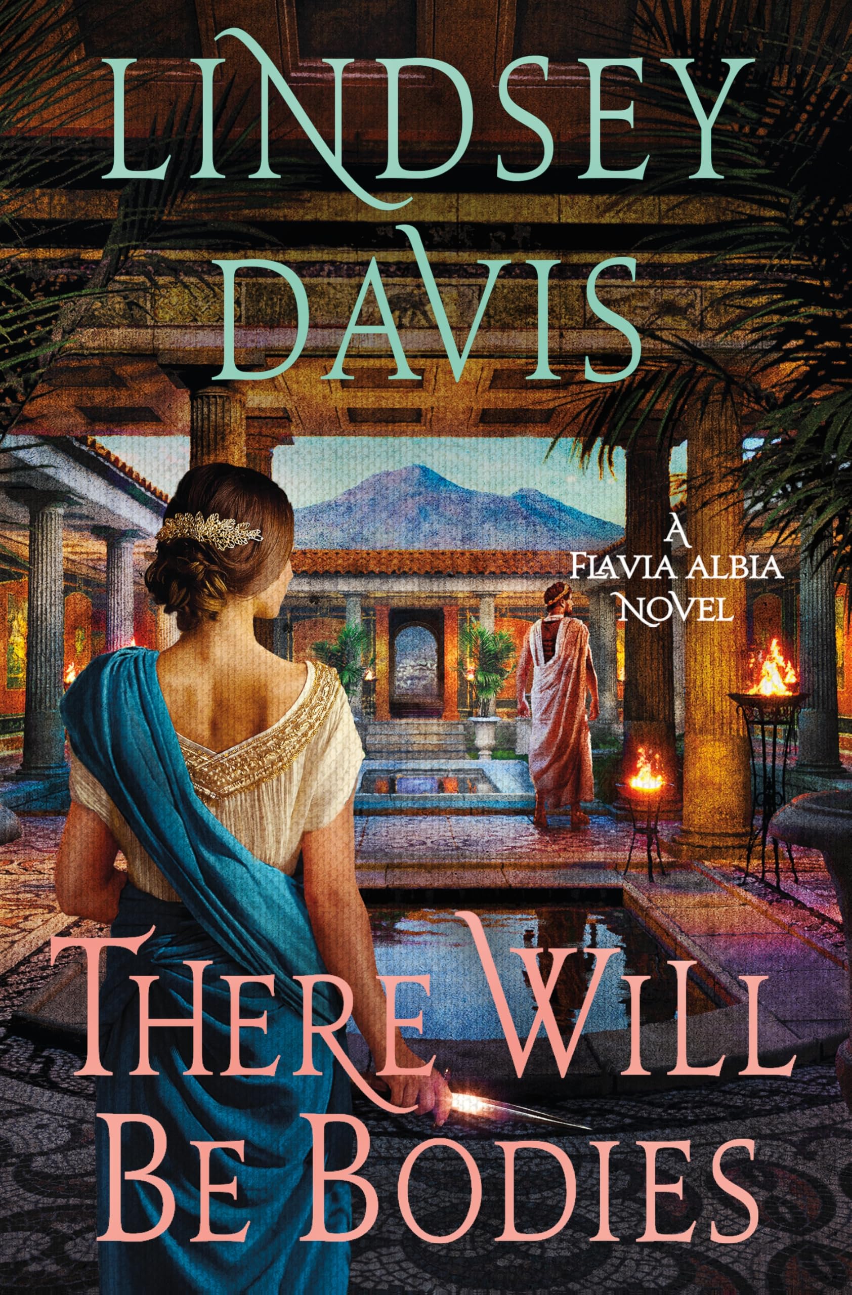 There Will Be Bodies: A Flavia Albia Novel (Flavia Albia, 13) Historical Fiction