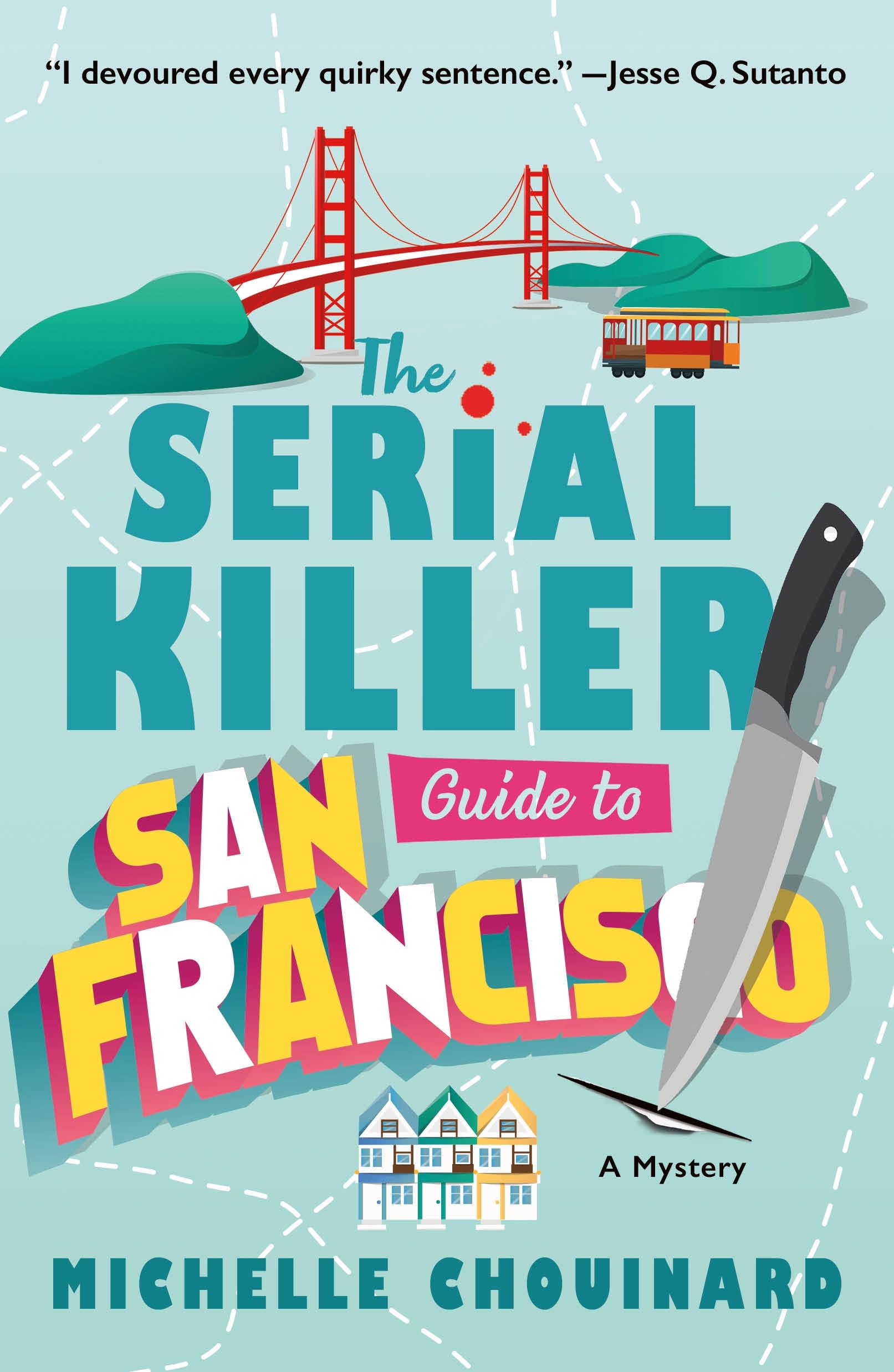 The Serial Killer Guide to San Francisco Contemporary literature