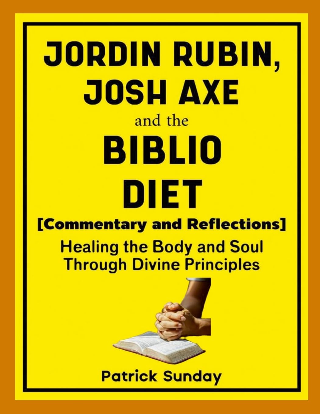 Jordan Rubin, Josh Axe and The Biblio Diet Leisure, Home & Garden