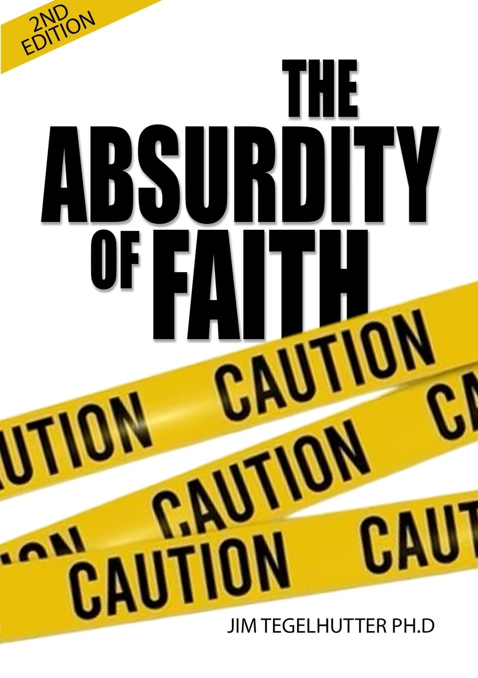 The Absurdity of Faith Religion & Esotericism