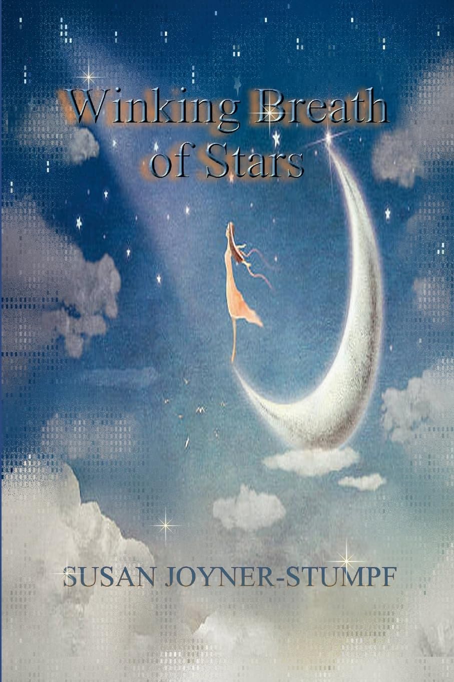WINKING BREATH OF STARS Poetry