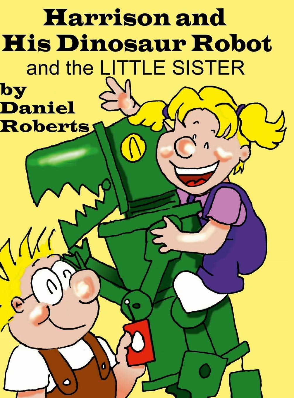 Harison and his Dinosaur Robot and the Little Sister Novels & Short Stories