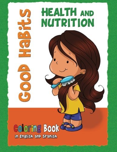 Good Habits Coloring Book: Health and Nutrition by Agnes de Bezenac (2011-01-15) Books