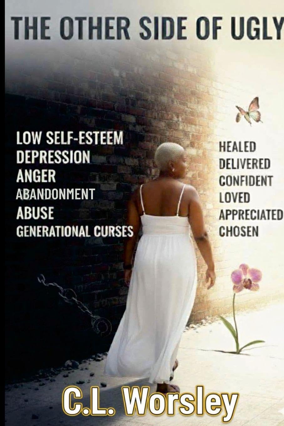 THE OTHER SIDE OF UGLY Religion & Esotericism