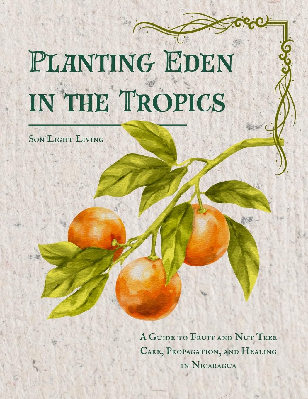 Planting Eden in the Tropics Garden & Plants