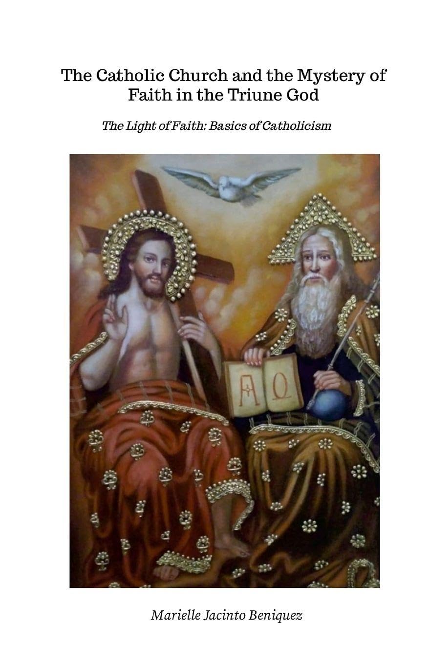 The Catholic Church and the Mystery of Faith in the Triune God Religion & Esotericism
