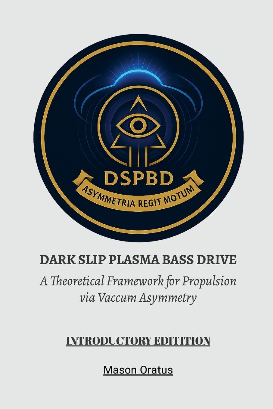 DARK SLIP PLASMA BASS DRIVE Natural Sciences