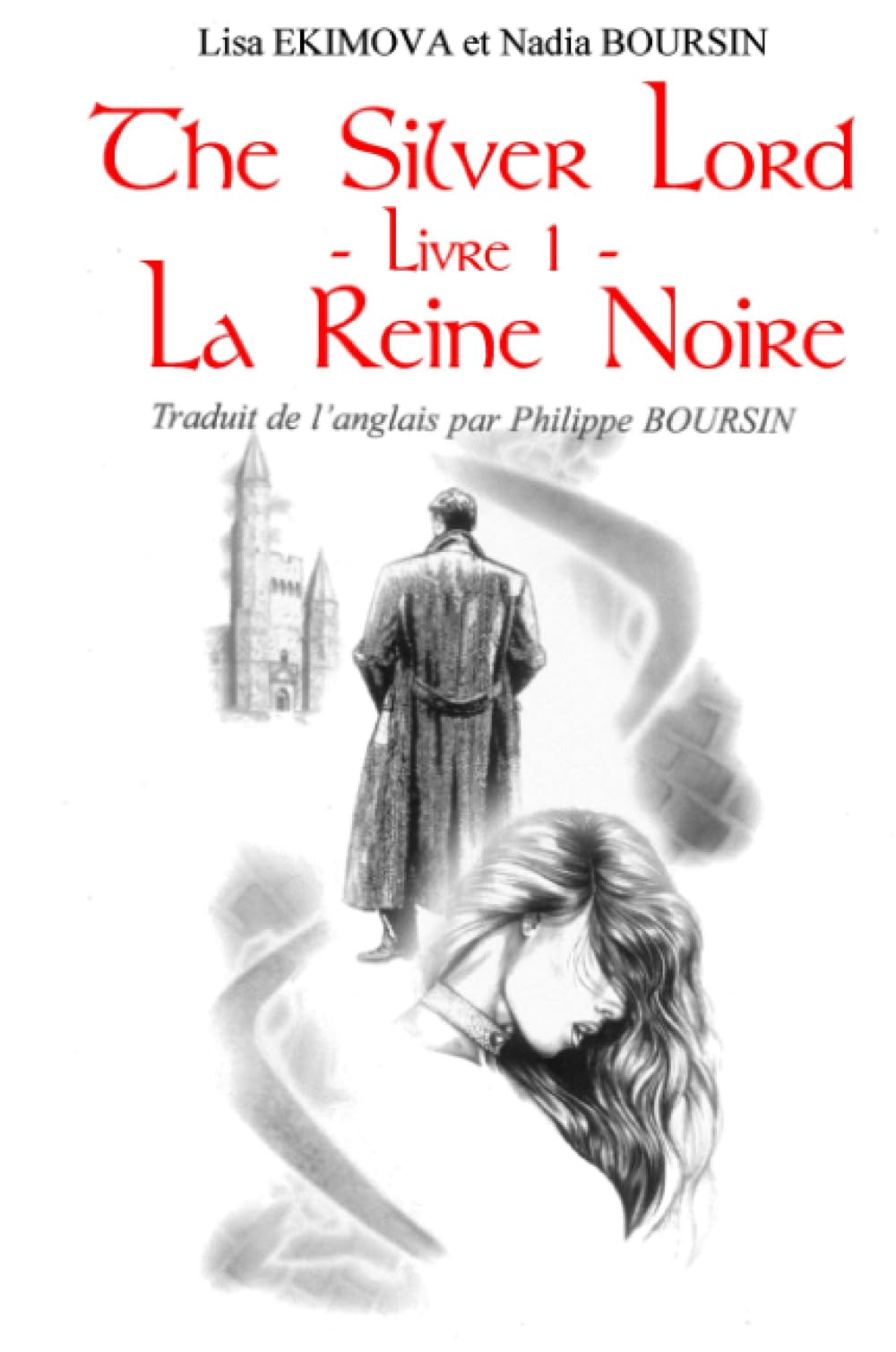 The Silver Lord - Livre 1 - La Reine Noire book