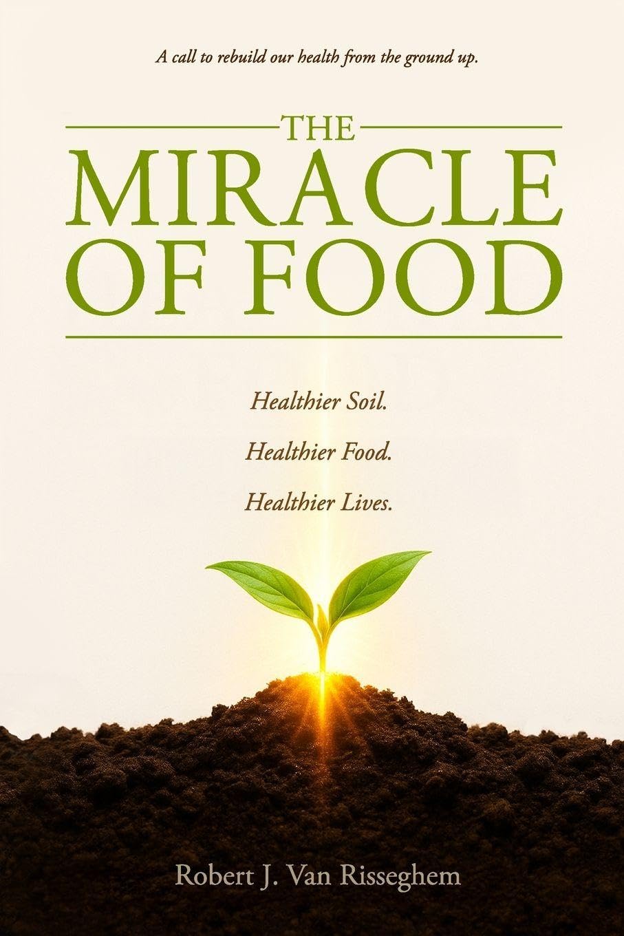 The Miracle of Food Medicine