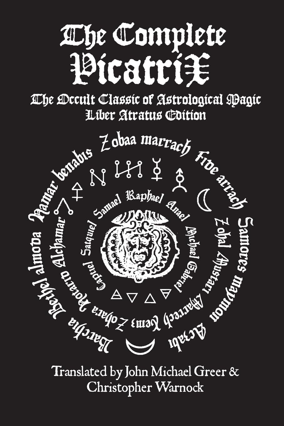 The Complete Picatrix Religion & Esotericism