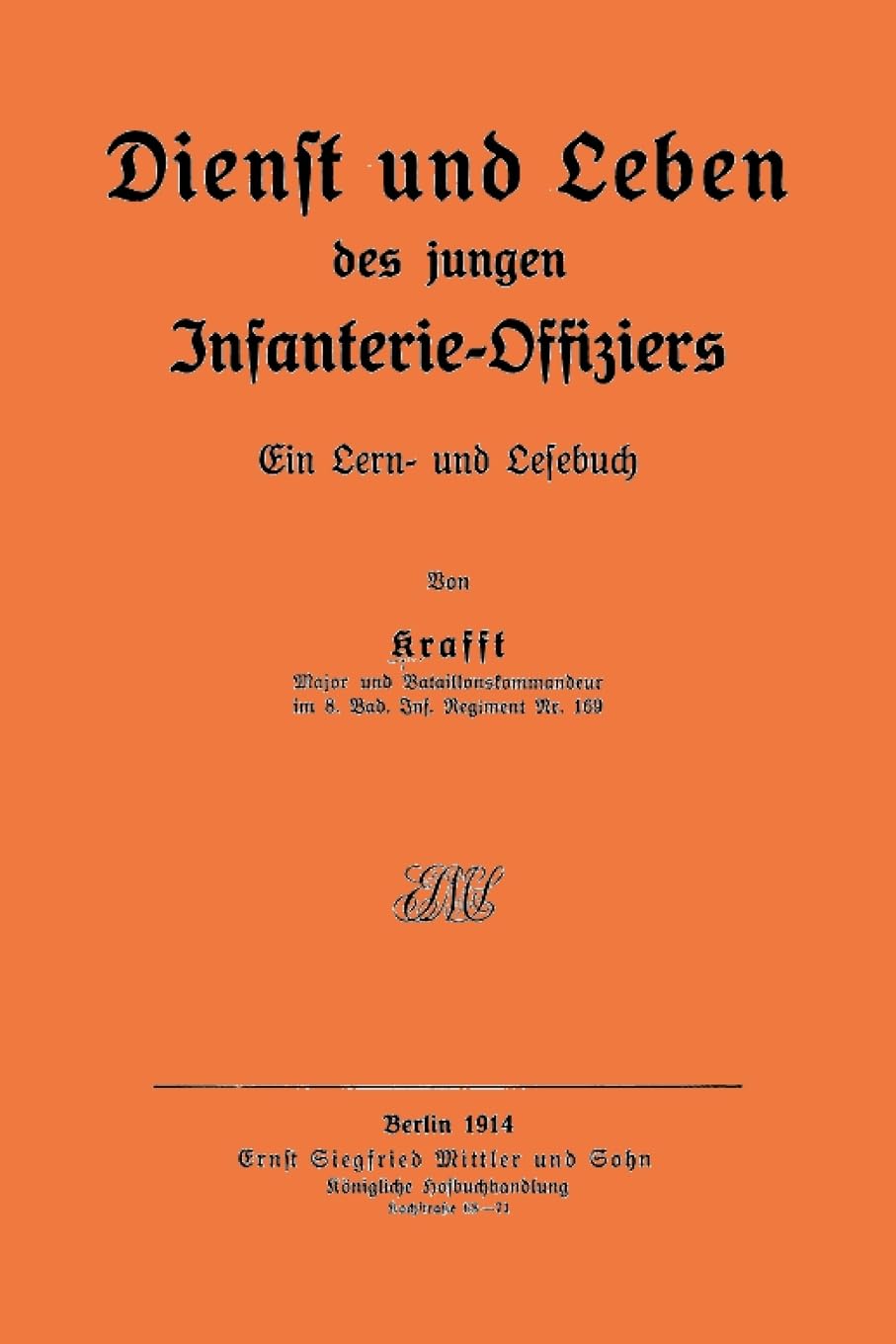 Service and life of the young infantry officer Politics & History