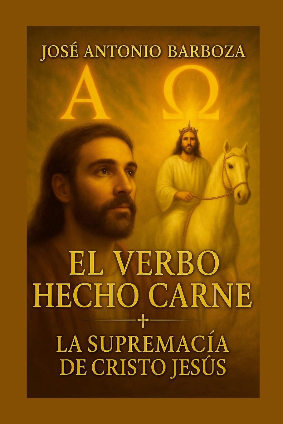 El Verbo Echo Carne Religion & Esotericism