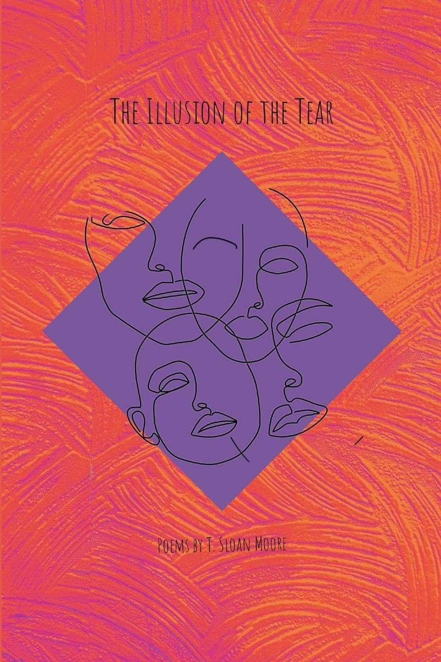 The Illusion of the Tear Poetry