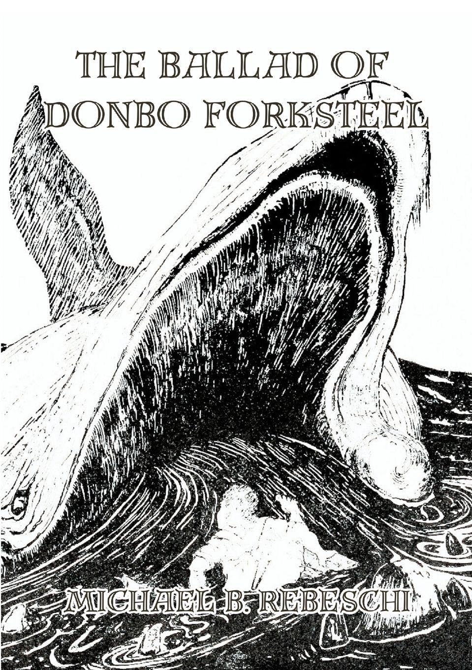 The Ballad of Donbo Forksteel Action & Adventure