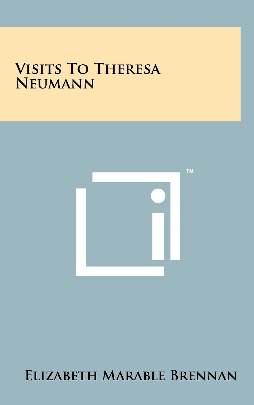 Visits To Theresa Neumann Contemporary literature