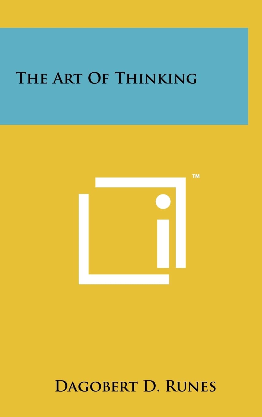 The Art Of Thinking Philosophy