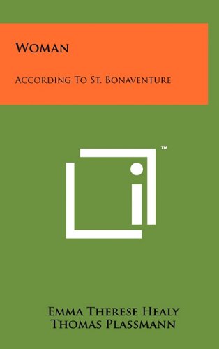 Woman: According to St. Bonaventure Contemporary literature