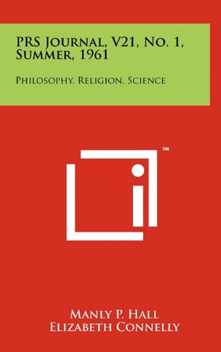 Prs Journal, V21, No. 1, Summer, 1961: Philosophy, Religion, Science Contemporary literature
