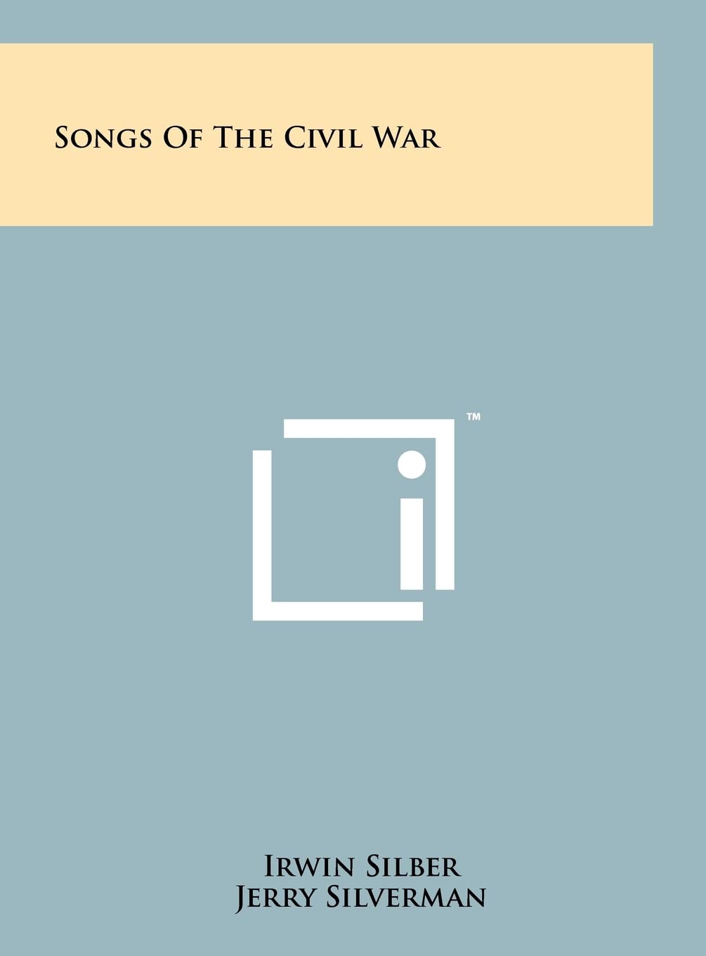 Songs Of The Civil War Poetry