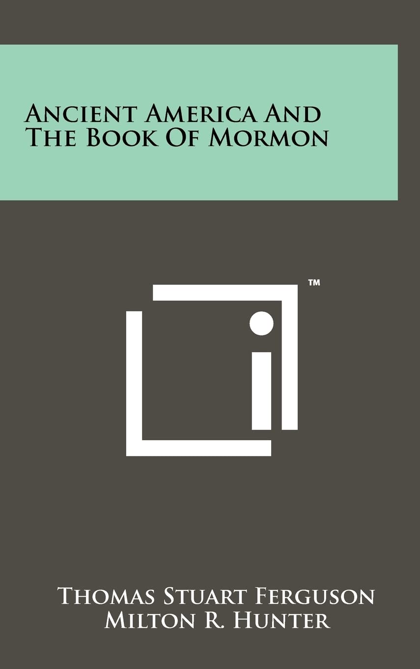 Ancient America And The Book Of Mormon Social Sciences
