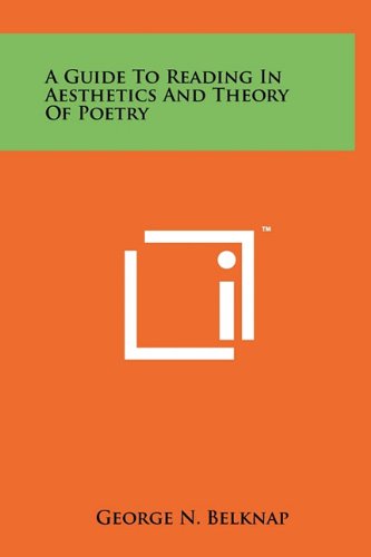 A Guide to Reading in Aesthetics and Theory of Poetry Contemporary literature